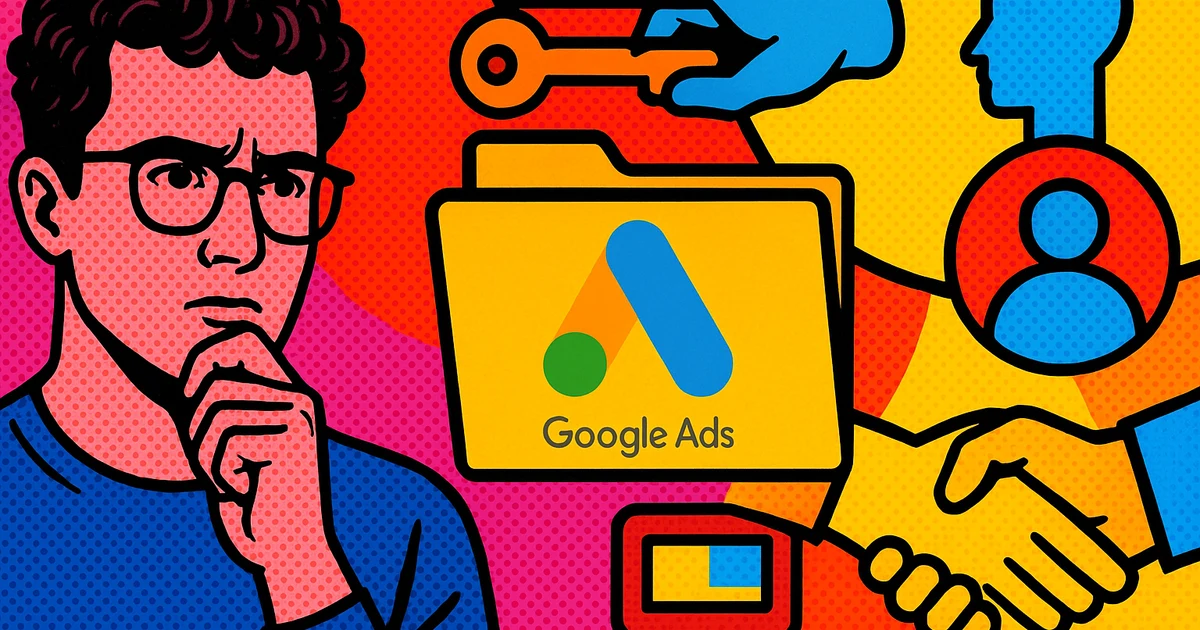 Agency media buyer and client reviewing Google Ads account ownership and access settings